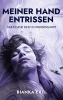 Buchcover und Innenansicht für das Buch: Meiner Hand entrissen