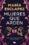 Buchcover und Innenansicht für das Buch: Mujeres que arden