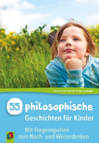 Buchcover und Innenansicht für das Buch: 55 philosophische Geschichten für Kinder