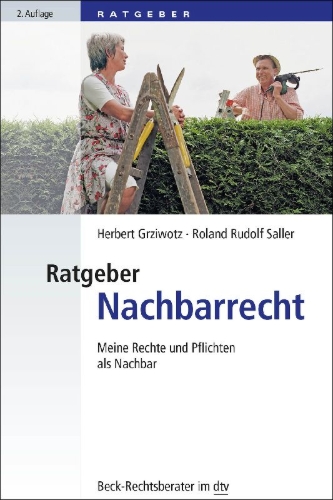 Buchcover und Innenansicht für das Buch: Ratgeber Nachbarrecht