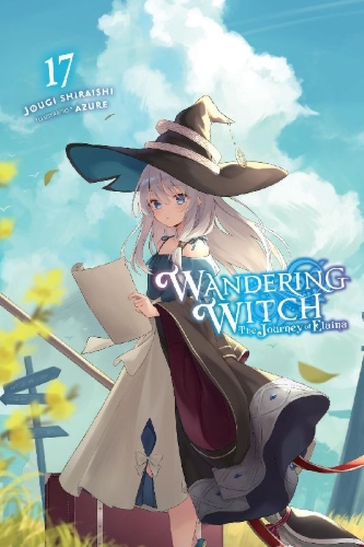Buchcover und Innenansicht für das Buch: Wandering Witch: The Journey of Elaina, Vol. 17 (Light Novel)