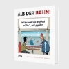 Buchcover und Innenansicht für das Buch: Aus der Bahn!