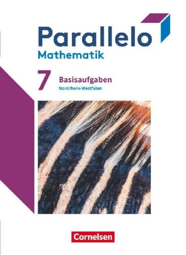 Buchcover und Innenansicht für das Buch: Parallelo 7. Schuljahr. Nordrhein-Westfalen - Basisaufgaben zum Schülerbuch