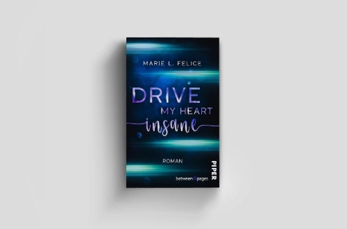 Buchcover und Innenansicht für das Buch: Drive my Heart insane