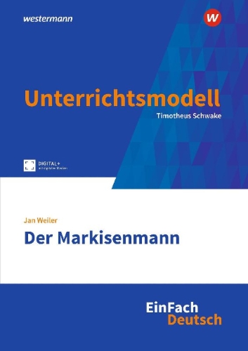 Buchcover und Innenansicht für das Buch: Der Markisenmann. EinFach Deutsch Unterrichtsmodelle