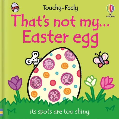Buchcover und Innenansicht für das Buch: That's Not My... Easter Egg