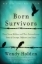 Buchcover und Innenansicht für das Buch: Born Survivors