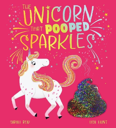 Buchcover und Innenansicht für das Buch: The Unicorn That Pooped Sparkles