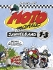 Buchcover und Innenansicht für das Buch: MOTOmania, Sammelband 1-3
