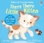 Buchcover und Innenansicht für das Buch: There There Little Kitten