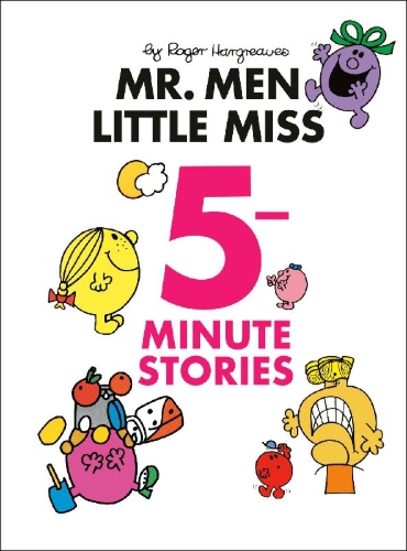 Buchcover und Innenansicht für das Buch: Mr. Men Little Miss 5-Minute Stories