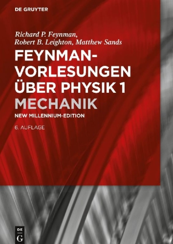 Buchcover und Innenansicht für das Buch: Feynman-Vorlesungen über Physik, Band 1, Mechanik