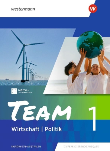Buchcover und Innenansicht für das Buch: TEAM. Schulbuch 1. Für Realschulen und Gesamtschulen in Nordrhein-Westfalen