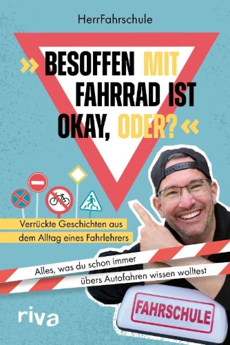 Buchcover und Innenansicht für das Buch: 'Besoffen mit Fahrrad ist okay, oder?'