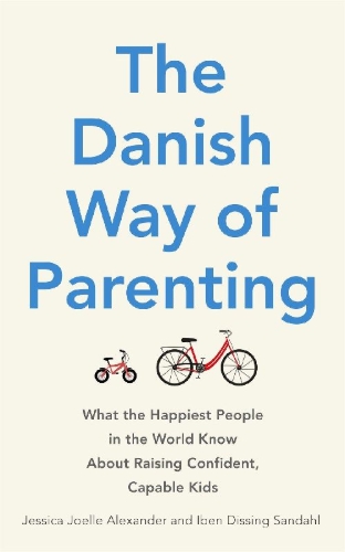 Buchcover und Innenansicht für das Buch: The Danish Way of Parenting