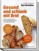Buchcover und Innenansicht für das Buch: Gesund und schlank mit Brot