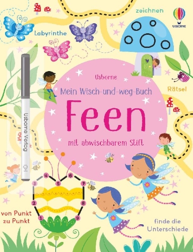Buchcover und Innenansicht für das Buch: Mein Wisch-und-weg-Buch: Feen