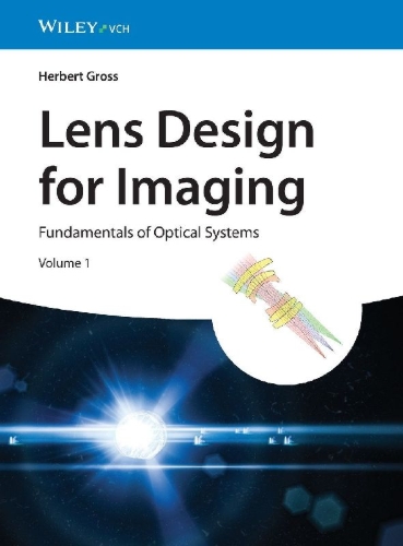 Buchcover und Innenansicht für das Buch: Lens Design for Imaging