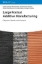 Buchcover und Innenansicht für das Buch: Large Format Additive Manufacturing