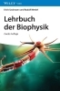 Buchcover und Innenansicht für das Buch: Lehrbuch der Biophysik