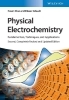 Buchcover und Innenansicht für das Buch: Physical Electrochemistry