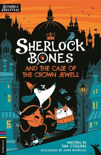 Buchcover und Innenansicht für das Buch: Sherlock Bones and the Case of the Crown Jewels