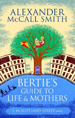Buchcover und Innenansicht für das Buch: Bertie's Guide to Life and Mothers