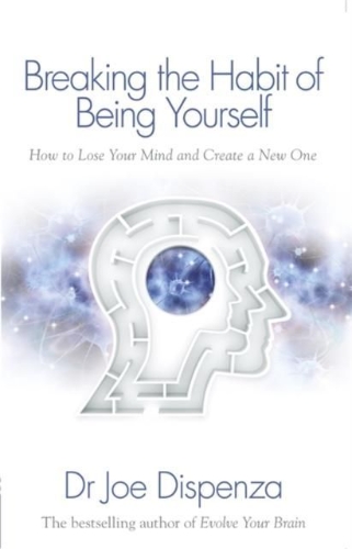 Buchcover und Innenansicht für das Buch: Breaking the Habit of Being Yourself