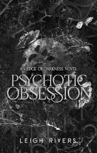 Buchcover und Innenansicht für das Buch: Psychotic Obsession