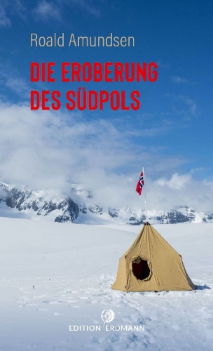 Buchcover und Innenansicht für das Buch: Die Eroberung des Südpols