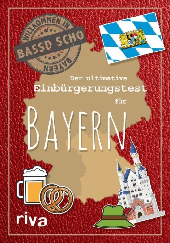 Buchcover und Innenansicht für das Buch: Der ultimative Einbürgerungstest für Bayern