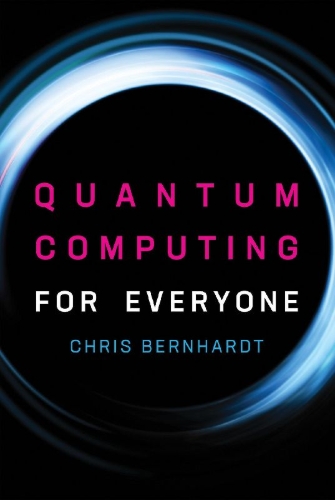 Buchcover und Innenansicht für das Buch: Quantum Computing for Everyone