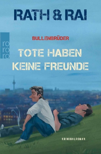 Buchcover und Innenansicht für das Buch: Bullenbrüder: Tote haben keine Freunde