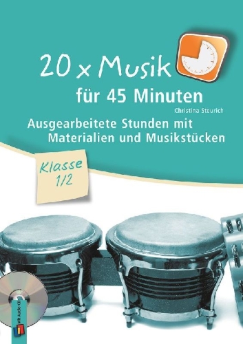 Buchcover und Innenansicht für das Buch: 20 x Musik für 45 Minuten - Klasse 1/2