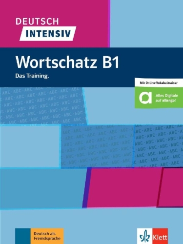 Buchcover und Innenansicht für das Buch: Deutsch intensiv Wortschatz B1. Buch + online