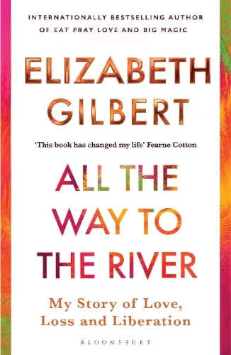 Buchcover und Innenansicht für das Buch: All the Way to the River