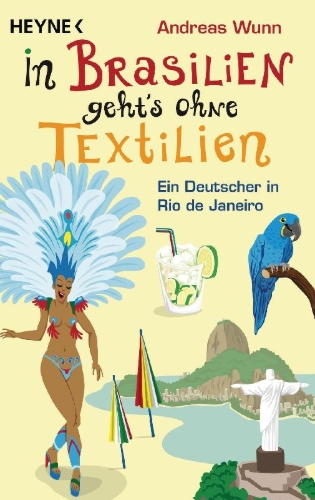 Buchcover und Innenansicht für das Buch: In Brasilien geht's ohne Textilien
