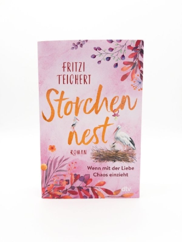Buchcover und Innenansicht für das Buch: Storchennest - Wenn mit der Liebe Chaos einzieht