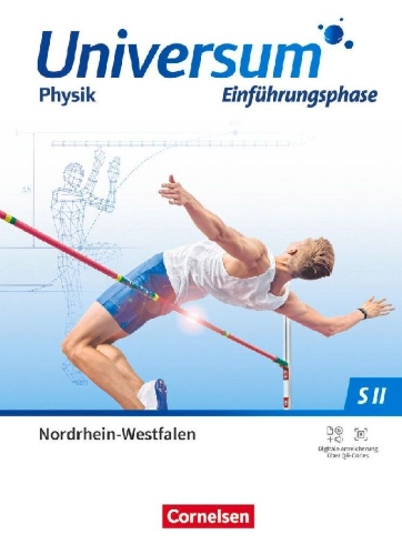 Buchcover und Innenansicht für das Buch: Universum Physik Sekundarstufe II. Einführungsphase - Nordrhein-Westfalen - Schulbuch