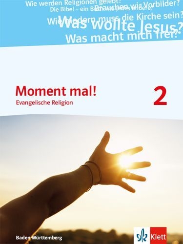 Buchcover und Innenansicht für das Buch: Moment mal! / Schülerbuch 7./8. Klasse. Ausgabe Baden-Württemberg ab 2017