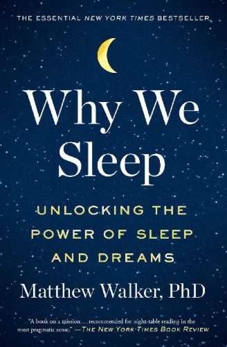 Buchcover und Innenansicht für das Buch: Why We Sleep