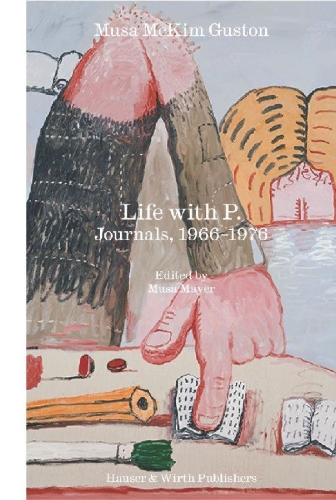 Buchcover und Innenansicht für das Buch: Life with P.: Journals, 1966-1976