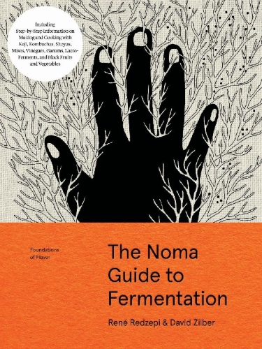 Buchcover und Innenansicht für das Buch: Foundations of Flavor: The Noma Guide to Fermentation