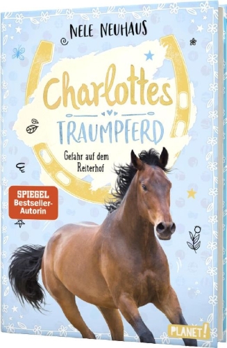 Buchcover und Innenansicht für das Buch: Charlottes Traumpferd 2: Gefahr auf dem Reiterhof