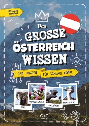 Buchcover und Innenansicht für das Buch: Das große Österreich-Wissen - 365 Fragen für schlaue Köpfe