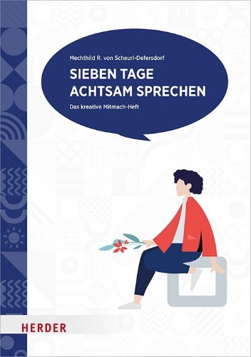 Buchcover und Innenansicht für das Buch: Sieben Tage achtsam sprechen