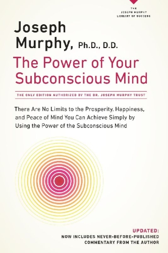 Buchcover und Innenansicht für das Buch: The Power of Your Subconscious Mind