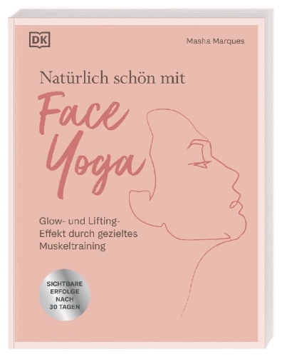 Buchcover und Innenansicht für das Buch: Natürlich schön mit Face Yoga