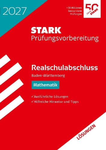 Buchcover und Innenansicht für das Buch: STARK Lösungen zu Mathematik - Realschulabschluss 2027 BW - Prüfungsvorbereitung inkl. Basistraining