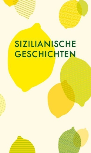 Buchcover und Innenansicht für das Buch: Sizilianische Geschichten